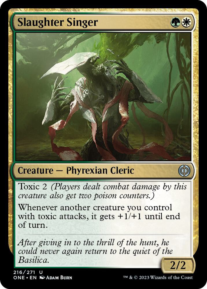 Slaughter Singer [Phyrexia: All Will Be One - 216]