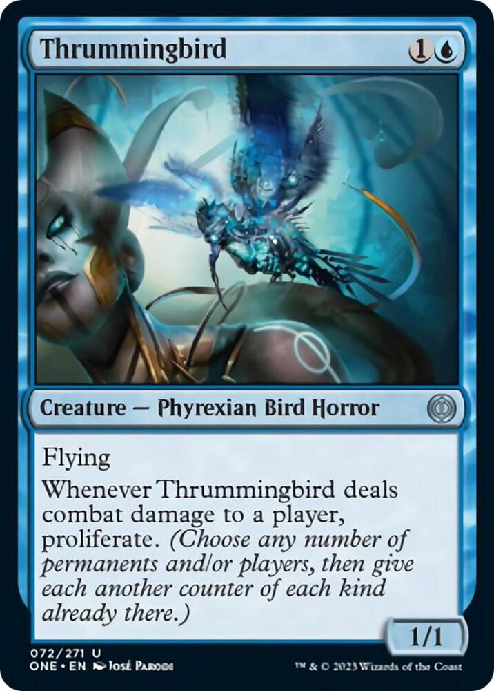 Thrummingbird [Phyrexia: All Will Be One - 72]