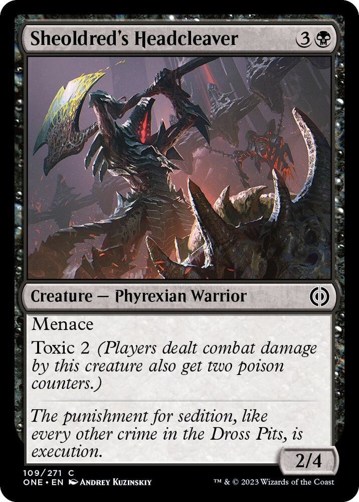 Sheoldred's Headcleaver [Phyrexia: All Will Be One - 109]