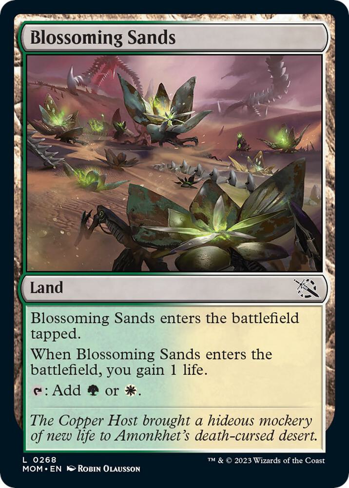 Blossoming Sands [March of the Machine - 268]