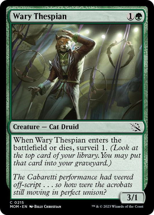 Wary Thespian [March of the Machine - 215]