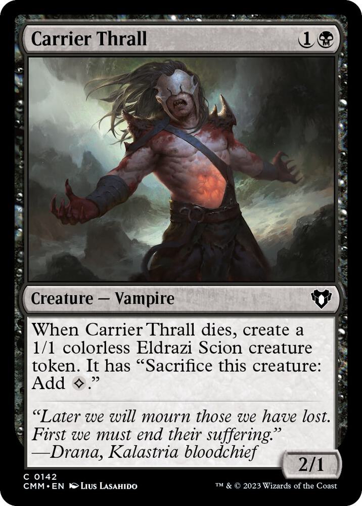 Carrier Thrall [Commander Masters - 142]