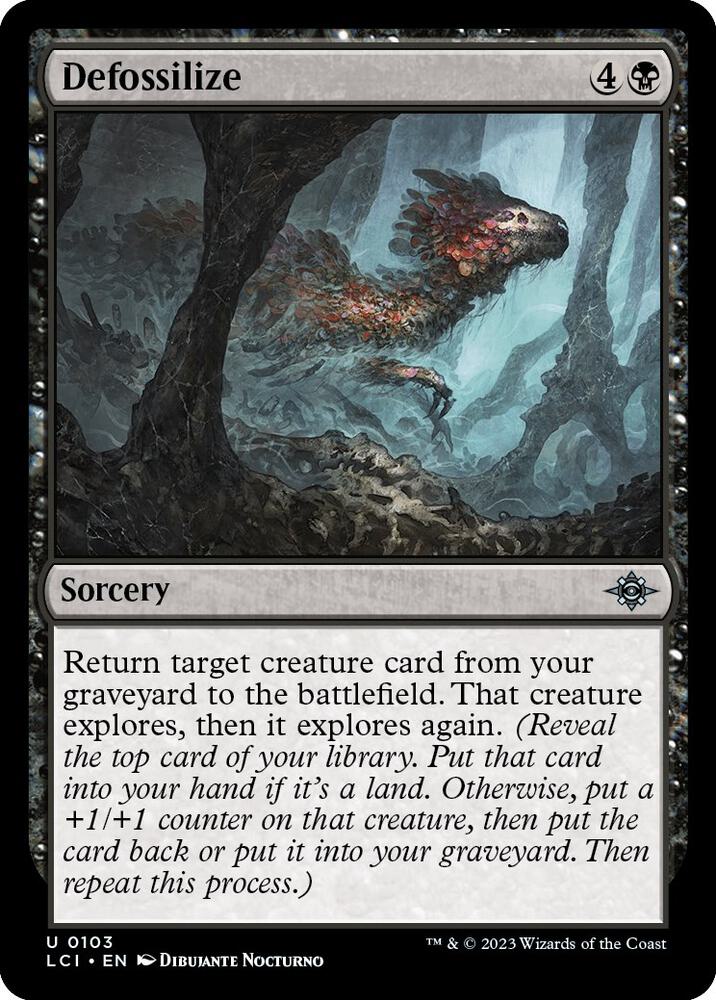 Defossilize [The Lost Caverns of Ixalan - 103]