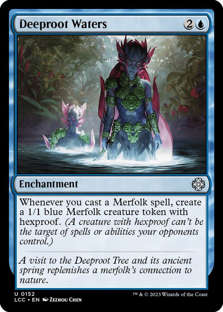 Deeproot Waters [Commander: The Lost Caverns of Ixalan - 152]