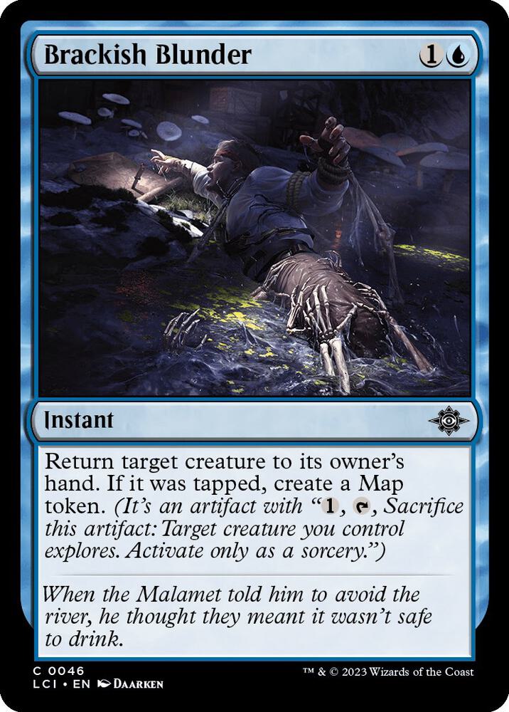 Brackish Blunder [The Lost Caverns of Ixalan - 46]