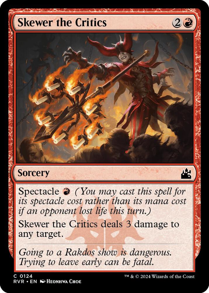 Skewer the Critics [Ravnica Remastered - 124]