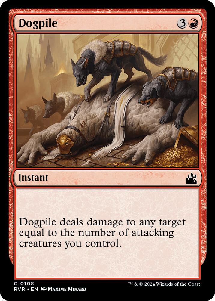 Dogpile [Ravnica Remastered - 108]