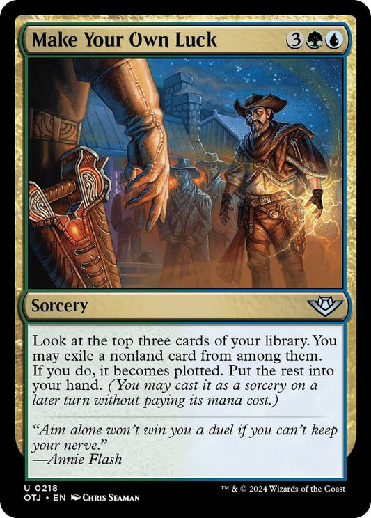 Make Your Own Luck [Outlaws of Thunder Junction - 218]