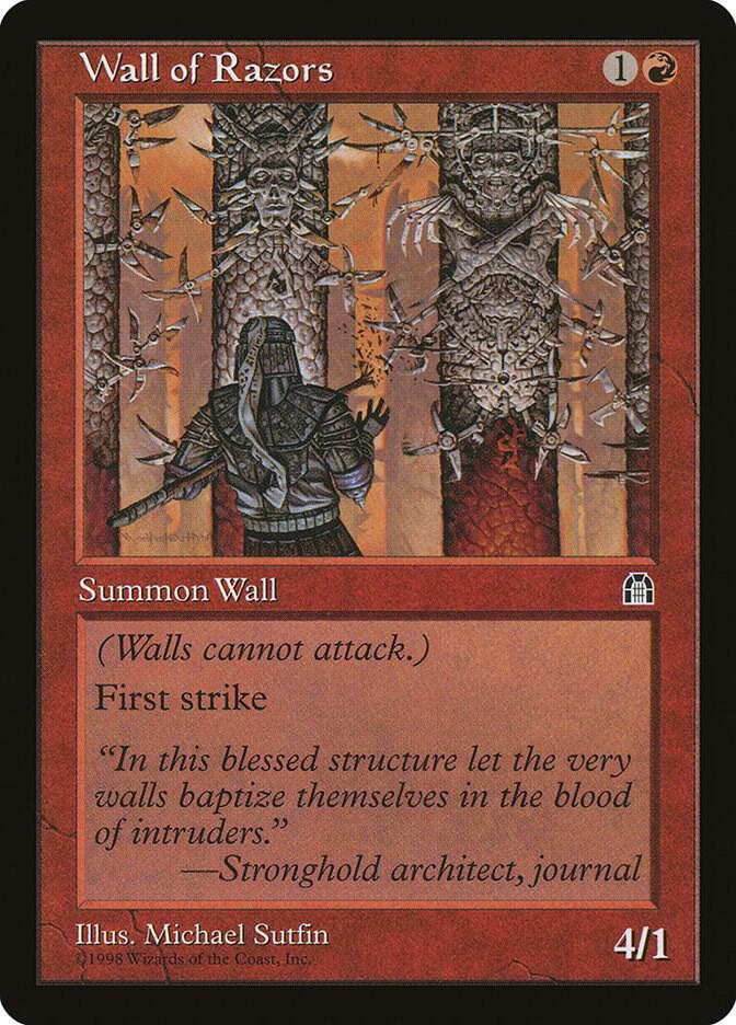 Wall of Razors [Stronghold - 100]