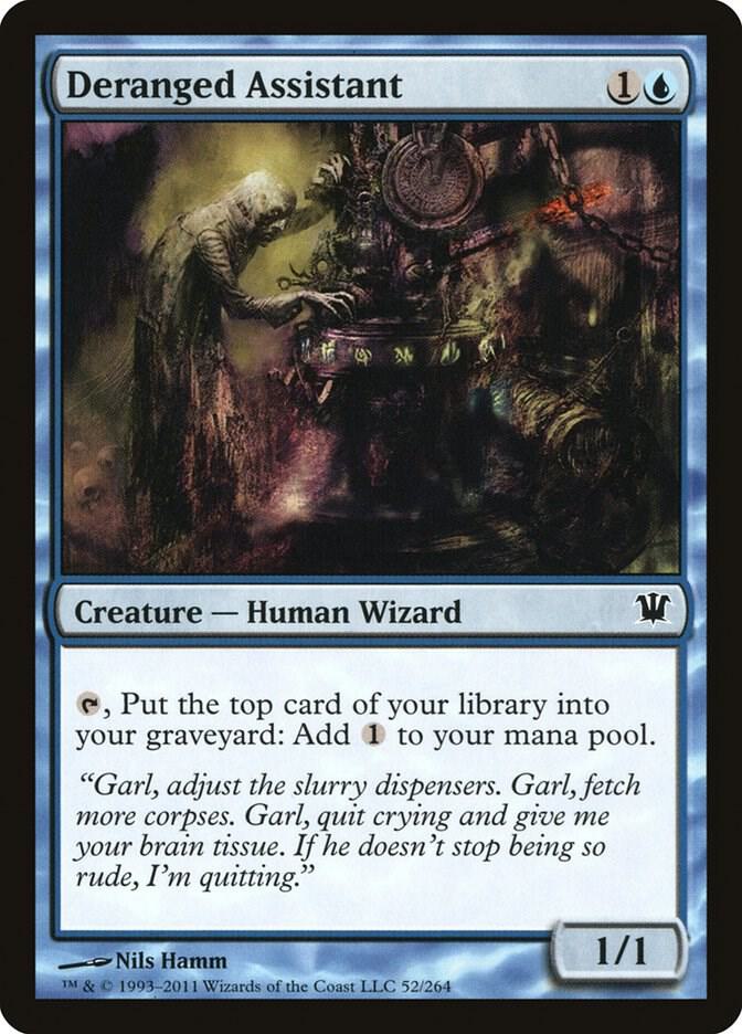 Deranged Assistant [Innistrad - 52]