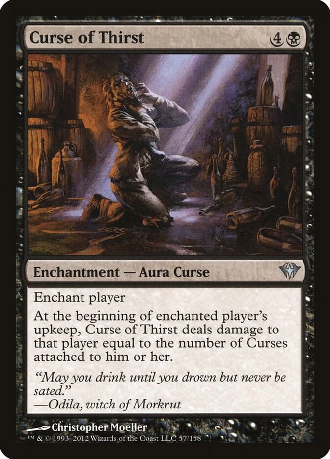 Curse of Thirst [Dark Ascension - 57]