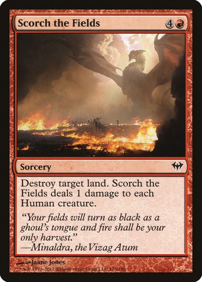 Scorch the Fields [Dark Ascension - 103]