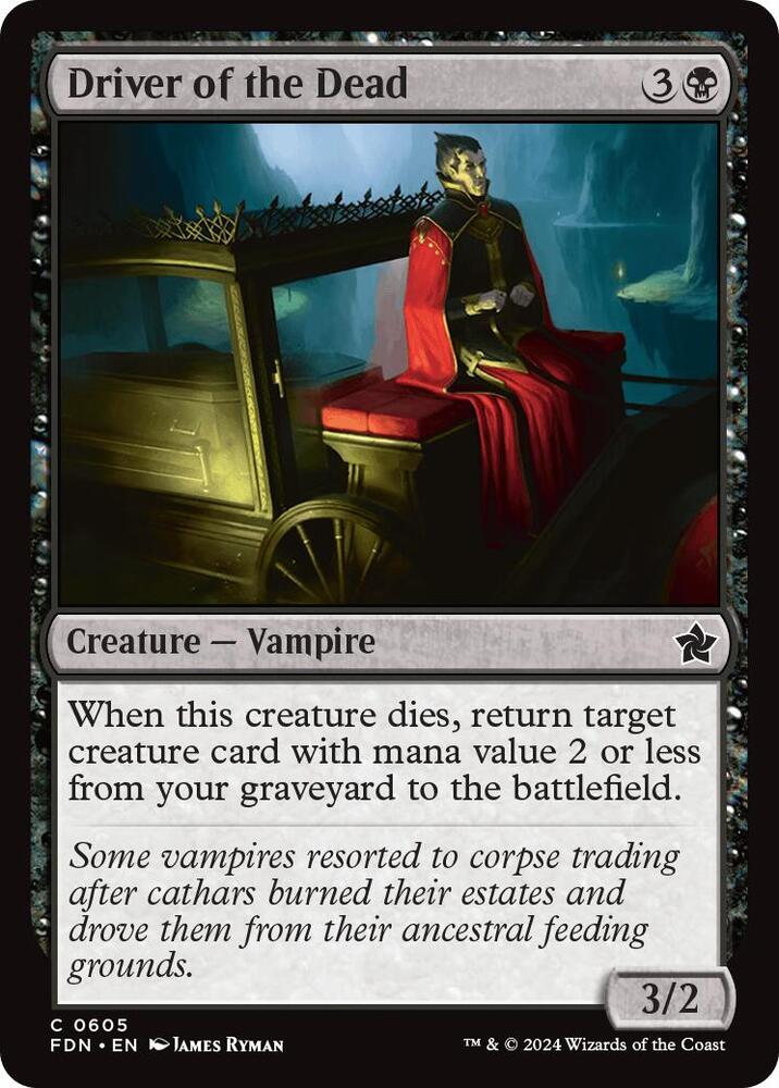 Driver of the Dead [Foundations - 605]