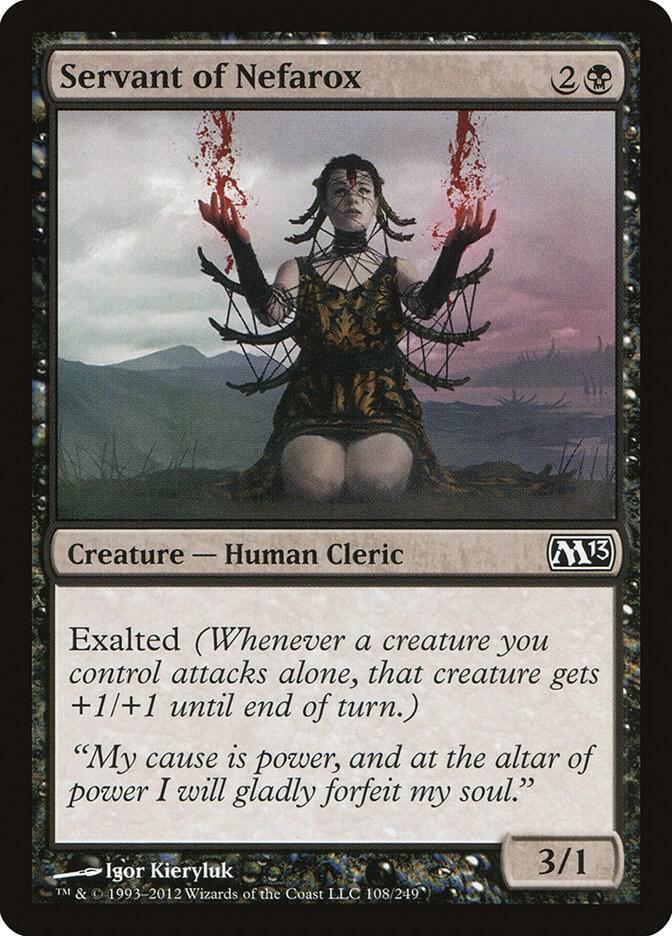 Servant of Nefarox [Magic 2013 (M13) - 108]