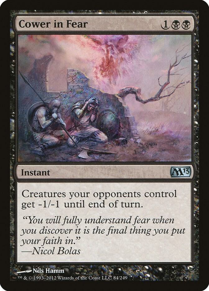 Cower in Fear [Magic 2013 (M13) - 84]