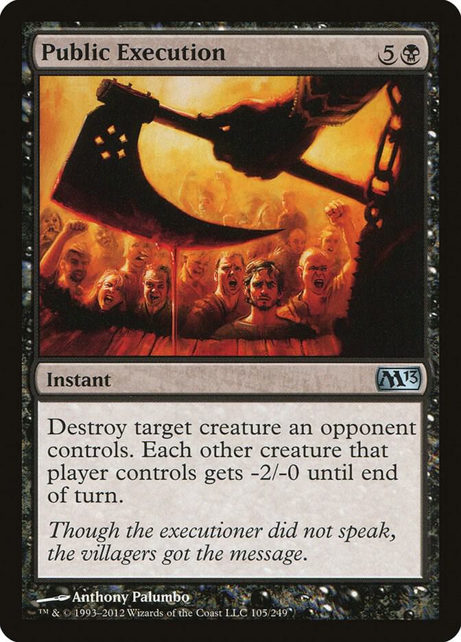 Public Execution [Magic 2013 (M13) - 105]