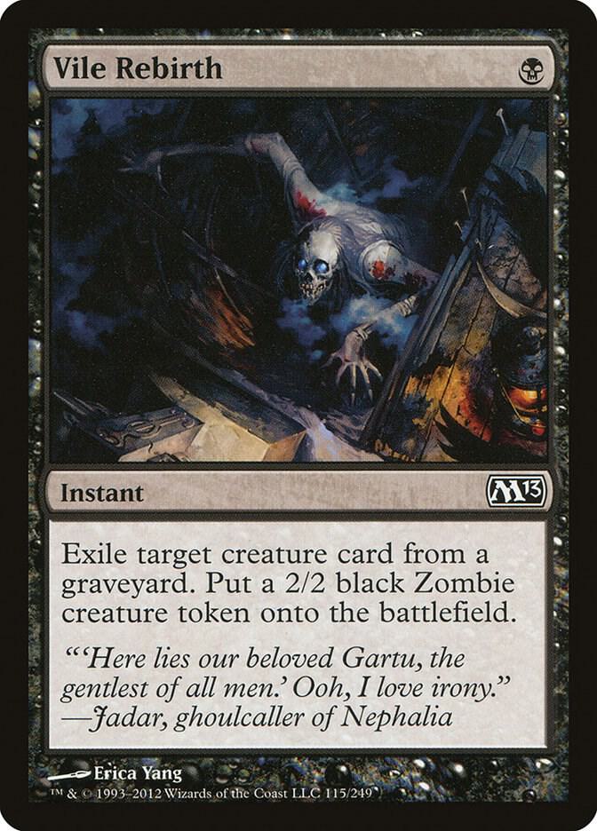 Vile Rebirth [Magic 2013 (M13) - 115]