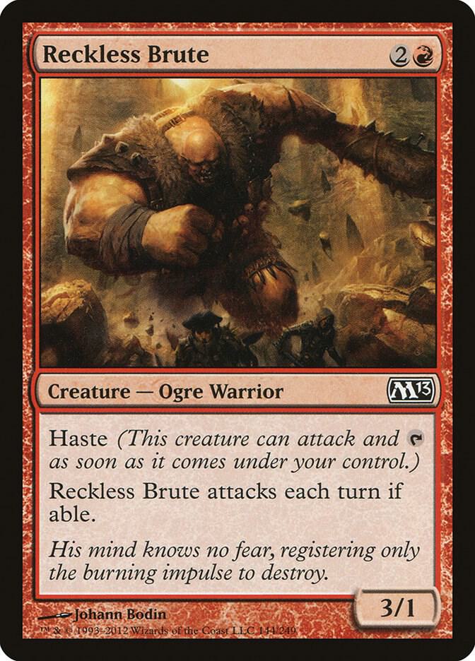 Reckless Brute [Magic 2013 (M13) - 144]