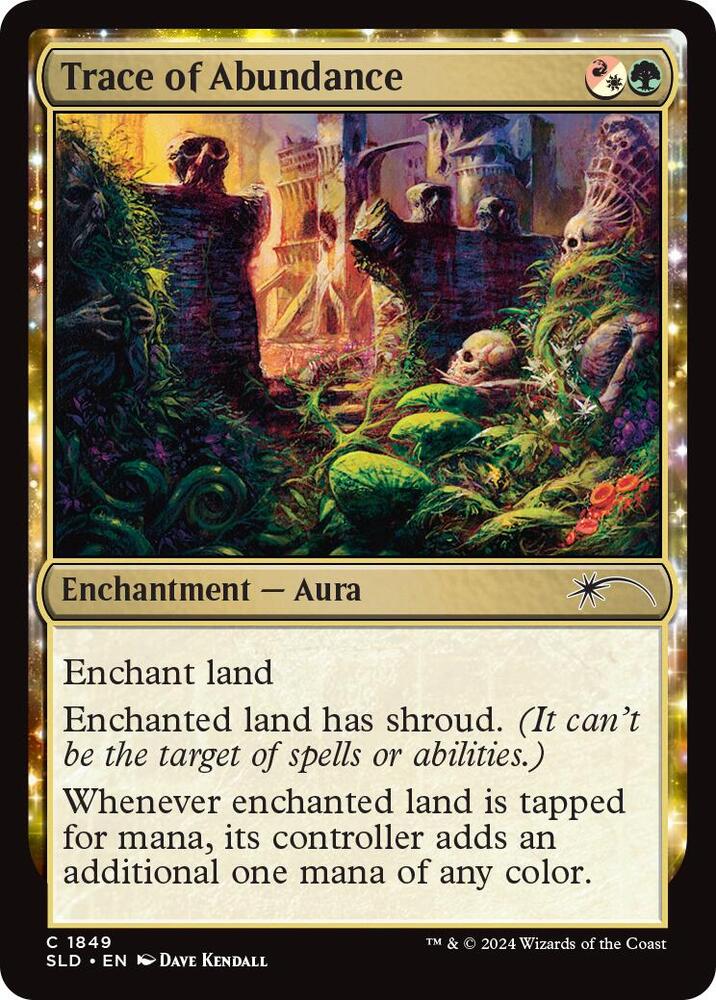 Trace of Abundance [Secret Lair Drop Series - 1849]