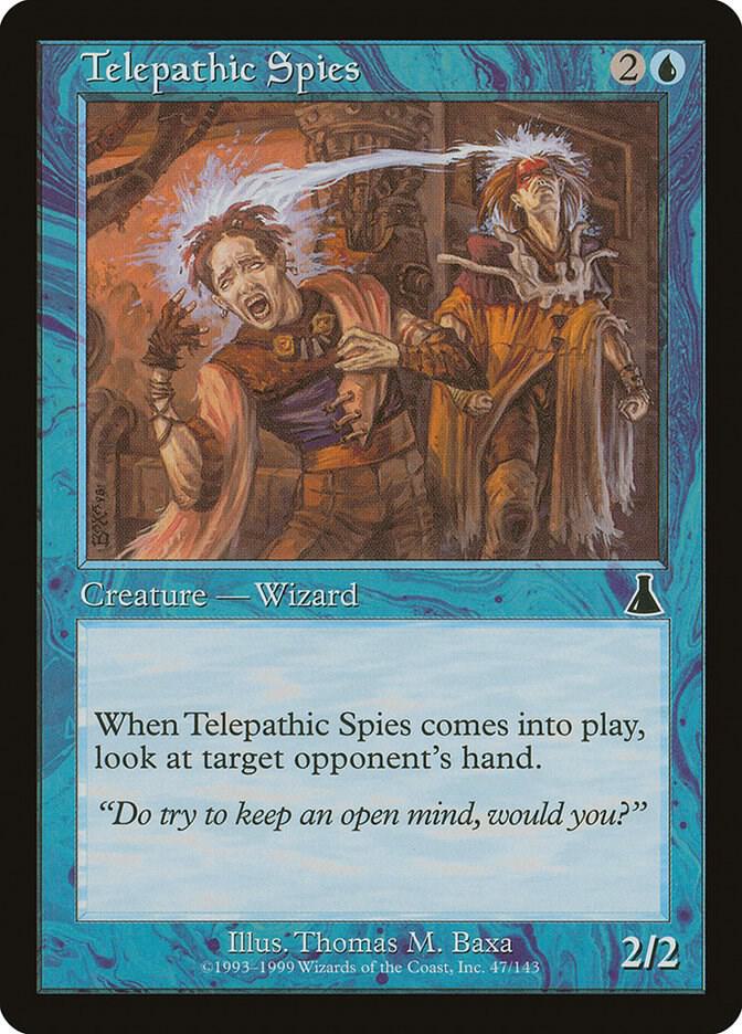 Telepathic Spies [Urza's Destiny - 47]