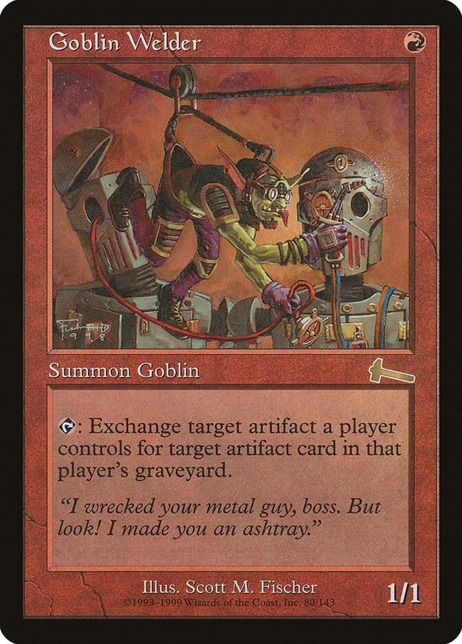 Goblin Welder [Urza's Legacy - 80]