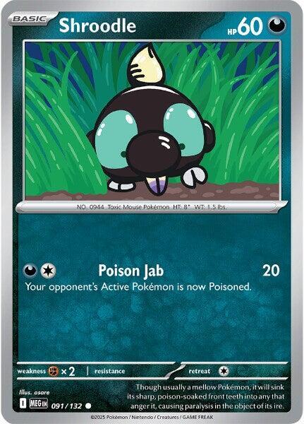 Shroodle - 091/132 [ME01: Mega Evolution - 091/132]