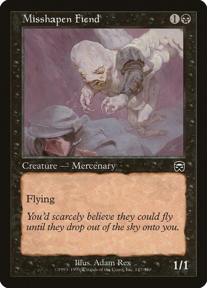 Misshapen Fiend [Mercadian Masques - 147]
