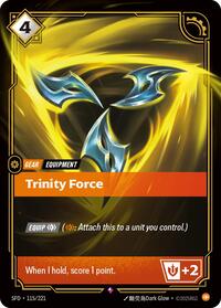 Trinity Force [Spiritforged - 115/221]