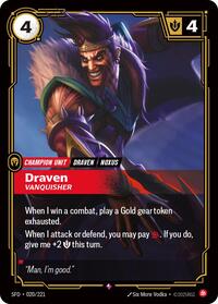 Draven, Vanquisher [Spiritforged - 020/221]