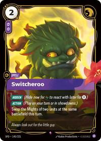 Switcheroo [Spiritforged - 145/221]