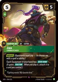 Jax, Unmatched [Spiritforged - 054/221]