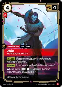 Jhin, Murderous Artist [Unleashed - 022/219]