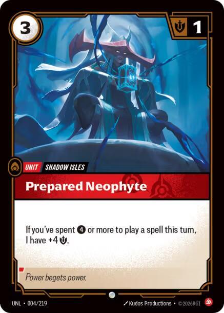 Prepared Neophyte [Unleashed - 004/219]