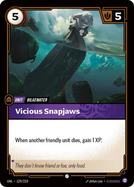 Vicious Snapjaws [Unleashed - 129/219]