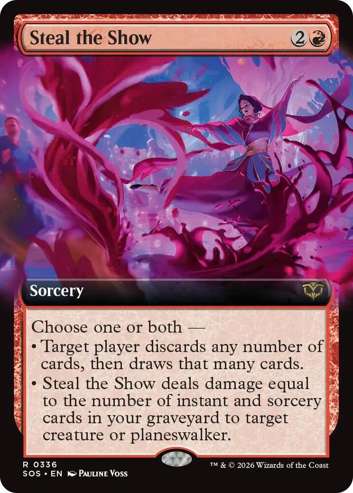 Steal the Show (Extended Art) [Secrets of Strixhaven - 336]
