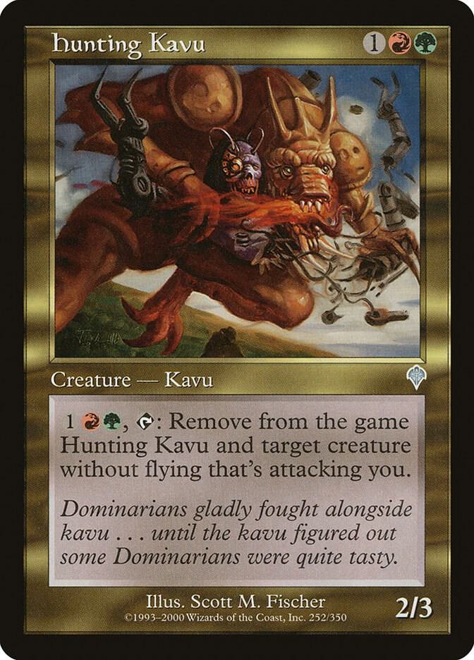 Hunting Kavu [Invasion - 252]