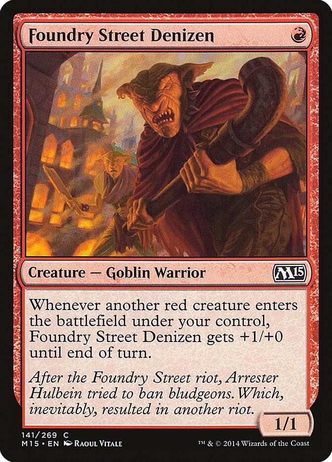 Foundry Street Denizen [Magic 2015 (M15) - 141]