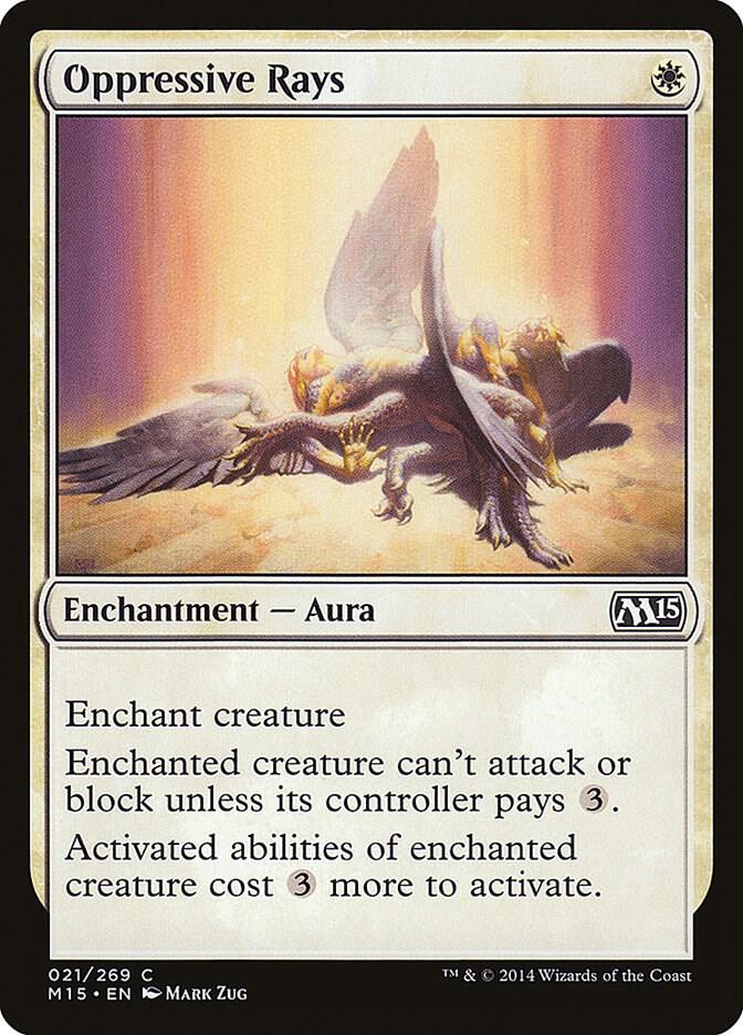 Oppressive Rays [Magic 2015 (M15) - 21]