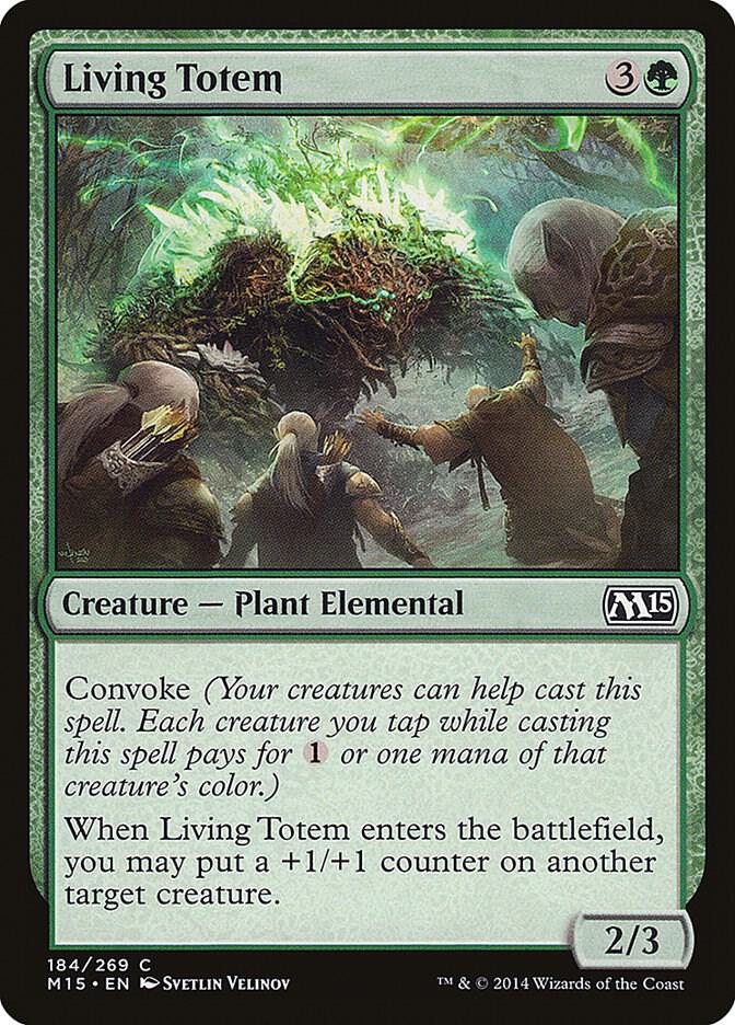 Living Totem [Magic 2015 (M15) - 184]