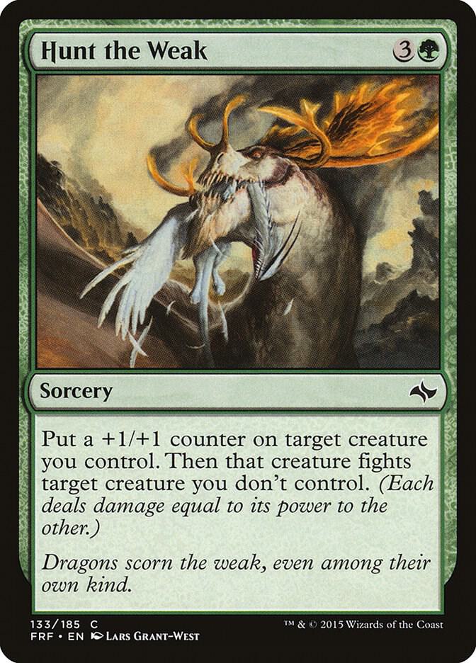 Hunt the Weak [Fate Reforged - 133]