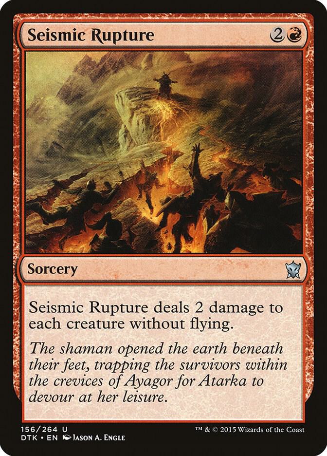 Seismic Rupture [Dragons of Tarkir - 156]